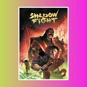 Shadow Fight. Том 2