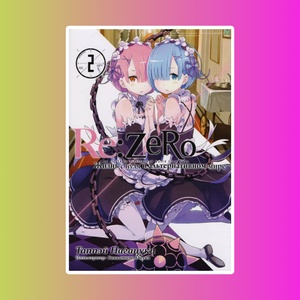 Re:Zero. Жизнь с нуля в альтернативном мире. Неделя в особняке. Том 2